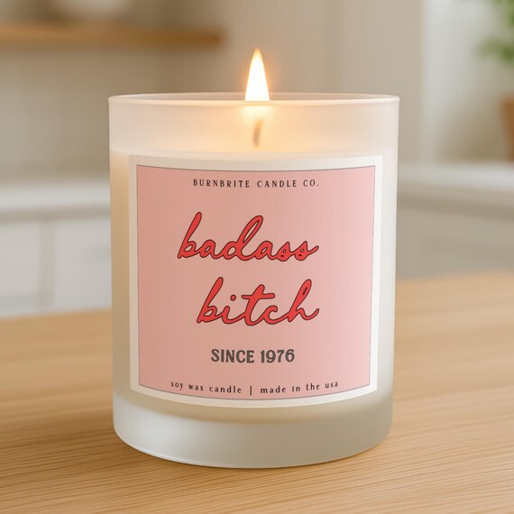 Badass Bitch Scented Candle, Funny Empowering Soy Wax Candle Gift for Her, Best Friend Birthday Present, Sassy Home Decor