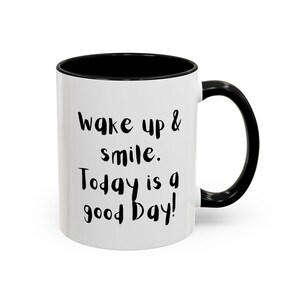 Motivational Coffee Mug - Positive Quote, Gift for Her, Inspirational Decor, Office Cup, Funny Coffee Mug