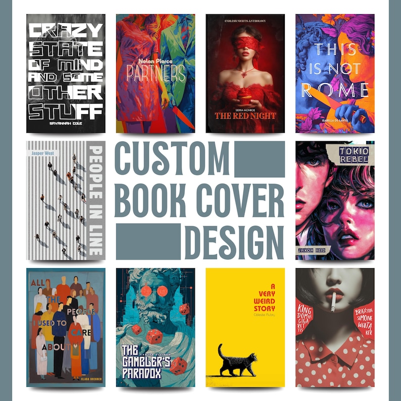 May include: A collection of custom book cover designs. The covers feature various styles, including abstract art, portraits, and illustrations. Titles include "Crazy State of Mind," "Partners," "The Red Night," and "This is Not Rome."