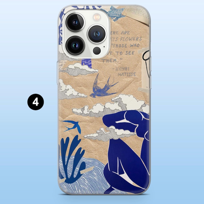 May include: A phone case featuring a collage design with blue and white illustrations on a tan background. The design includes a seated figure, birds, clouds, and the quote "There are always flowers for those who want to see them." - Henri Matisse.