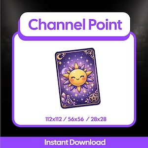 May include: A tarot card featuring a smiling sun illustration on a starry purple background. The card includes a crescent moon, crystals, and a potion bottle. The text "Channel Point" and "Instant Download" are also visible.