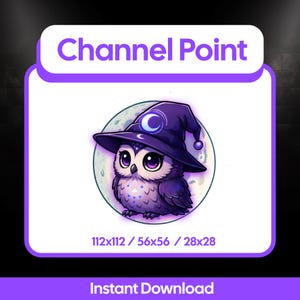 May include: A digital illustration of a cute owl wearing a purple witch hat with a crescent moon. The owl is set against a full moon backdrop. The text "Channel Point" and "Instant Download" are also present.