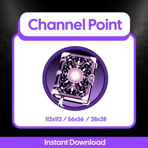 May include: A digital graphic featuring a detailed, ornate book with a glowing center, set within a purple circle. The book has black and white filigree designs. The text "Channel Point" and "Instant Download" are also present.