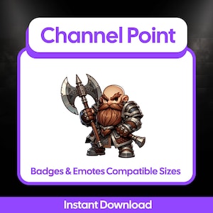 Könnte beinhalten: Cartoon-Illustration eines Zwergenkriegers mit einer großen Axt, der eine Rüstung und einen langen roten Bart trägt. Das Bild enthält den Text "Channel Point", "Badges & Emotes Compatible Sizes" und "Instant Download". Der Hintergrund ist weiß mit einem lila Rand.