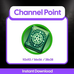 May include: An illustration of a teal book with a glowing pentagram design on the cover, set within a green circle. The text "Channel Point" is at the top, and "Instant Download" is at the bottom. The image dimensions are listed as 112x112, 56x56, and 28x28.