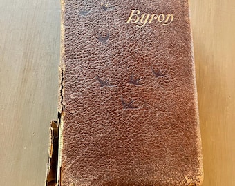 Antique Byron’s Poems by Lord Byron Leather Poetry Book by M.A. Donohue & Co. Early 1900s Vintage Literature Gorgeous Library Decor