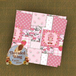 May include: A patchwork design featuring various pink patterns, including polka dots, strawberries, and floral prints. The design includes a central square with a strawberry character. The "Threaded Wing Digital Designs" logo is visible.