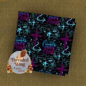 May include: A black fabric square featuring a repeating pattern of the text Faith Over Fear in purple and blue gradients, interspersed with light blue hand-drawn style crosses and arrows, plus illegible scribbled text throughout the design.