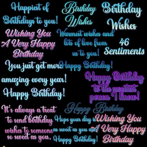 May include: A black background with multiple birthday wishes in various colors and fonts. Phrases include "Happy Birthday," "Wishing You," and "Warmest wishes." The text is in shades of blue, pink, and purple.
