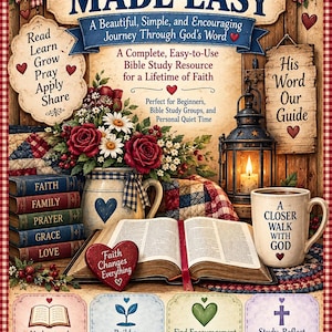 May include: A book cover titled Bible Made Easy featuring a stack of five books labeled Faith, Family, Prayer, Grace, and Love, an open Bible, a ceramic pitcher with flowers, a lit lantern, and a mug with the text A Closer Walk With God.