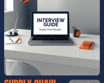 Guía de entrevista para gerente de cadena de suministro: Preguntas estratégicas y evaluación (Descargar PDF)