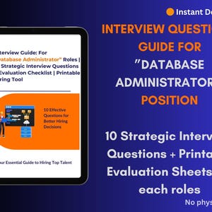 May include: A digital guide for database administrator roles, displayed on a tablet. The guide includes 10 strategic interview questions and evaluation sheets. Text on the image reads "Interview Questions Guide for Database Administrator Position."