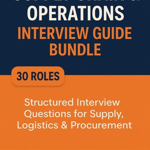 May include: A graphic with text that reads "SUPPLY CHAIN & OPERATIONS INTERVIEW GUIDE BUNDLE". It also includes "30 ROLES" and "Structured Interview Questions for Supply, Logistics & Procurement". The bottom text reads "TalentDedicated".