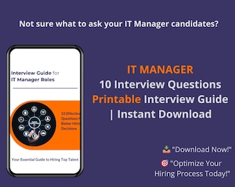 IT Manager Interview Guide: Strategic Questions & Evaluation (PDF Download)
