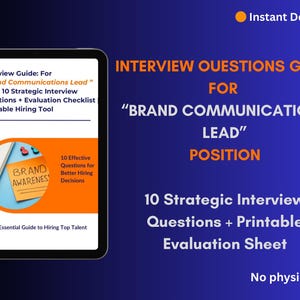 May include: Digital interview guide for "Brand Communications Lead" positions. Includes 10 strategic interview questions and an evaluation checklist. The guide is a printable hiring tool, available for instant download.