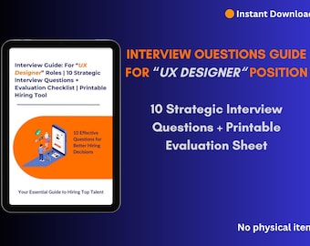 UX Designer Interview Guide: Strategic Questions & Evaluation (PDF Download A4 Format)