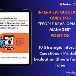May include: A digital guide for "People Development Manager" roles, displayed on a tablet. The guide includes interview questions, evaluation checklists, and printable hiring tools. The text reads "Interview Questions Guide for People Development Manager Position".