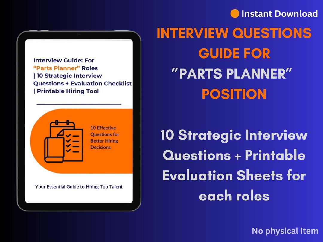 Parts Planner 10 Interview Questions Guide and Evaluation Criteria for ...