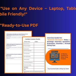 May include: Digital documents with the text "Use on Any Device - Laptop, Tablet & Mobile Friendly!" and "Ready-to-Use PDF". Includes a candidate evaluation checklist and an interview guide for "Backend Developer" roles.