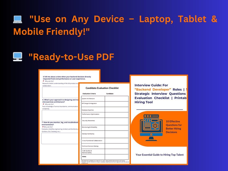 May include: Digital documents with the text "Use on Any Device - Laptop, Tablet & Mobile Friendly!" and "Ready-to-Use PDF". Includes a candidate evaluation checklist and an interview guide for "Backend Developer" roles.