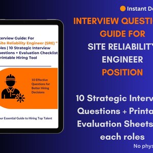 May include: A digital guide for Site Reliability Engineer (SRE) interview questions. The tablet screen displays the title, "Interview Questions Guide for Site Reliability Engineer Position." The guide includes 10 strategic interview questions and evaluation sheets.