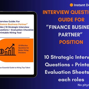 May include: A digital guide for "Finance Business Partner" roles, displayed on a tablet. The guide includes 10 strategic interview questions and evaluation checklists. Text on a blue background reads "Interview Questions Guide for Finance Business Partner Position."