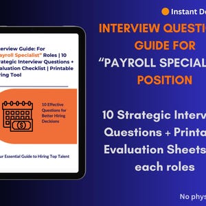 May include: A digital tablet displays an interview guide for "Payroll Specialist" roles. The guide includes 10 strategic interview questions and evaluation sheets. The orange text reads "Interview Questions Guide for Payroll Specialist Position". The background is a gradient of blue.