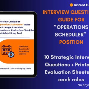 May include: A digital guide for "Operations Scheduler" roles, displayed on a tablet. The guide includes 10 strategic interview questions and evaluation sheets. Text on the image reads "Interview Questions Guide" and "Instant Download."