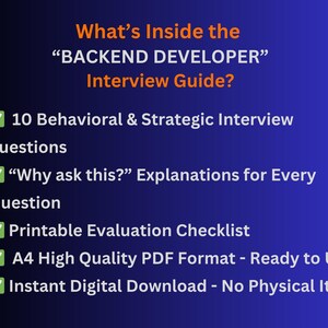 May include: A blue graphic with orange text detailing the contents of a "BACKEND DEVELOPER" Interview Guide. It highlights 10 interview questions, explanations, a checklist, and a digital download, all in A4 PDF format.