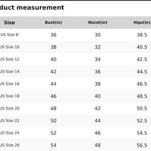 May include: A product measurement chart with sizes ranging from US Size 8 to US Size 26. The chart lists bust, waist, and hip measurements in inches for each size. The text "Product measurement" is at the top.