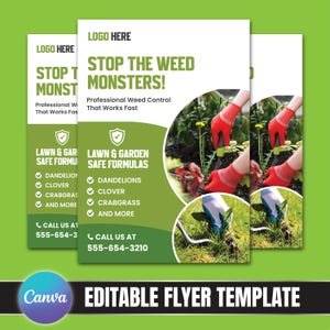 May include: A flyer with a green and white design promoting professional weed control. The text reads "Stop the Weed Monsters!" and lists safe formulas for lawns and gardens. Includes a phone number and the Canva logo.