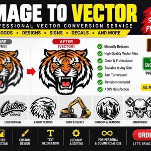 May include: A professional vector conversion service advertisement featuring a tiger head graphic comparison, a list of file formats including AI, EPS, SVG, PDF, and PNG, and various design examples like vehicle graphics, logos, and embroidery icons.