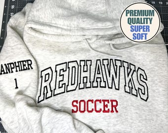 Custom Embroidered Soccer Sweatshirt/Hoodie, Sports Team Apparel, Custom Team Name, Custom Name and Number, Soccer Team Hoodie, Game Day