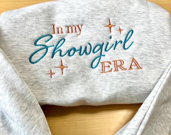 Embroidered In My Showgirl Era Youth Crewneck/Pullover, Showgirl Life Sweatshirt. Life Of a Showgirl, Concert Shirt, Tready sweatshirt