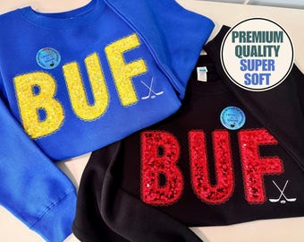 Custom Embroidered Buffalo Hockey Sequins Lace Font Sweatshirt/Hoodie, Buffalo Hockey, Sequins Applique, BUF sweatshirt, buffalo hockey fans
