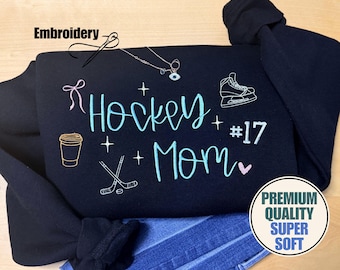 Custom Embroidered Hockey Mom Sweatshirt/Hoodie, Hockey Mom, Sports Team Apparel, Custom Number & Team Color, Hockey Hoodie, Game Day
