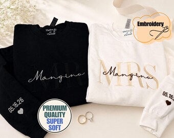 Custom Embroidered Mr.Mrs. Sweatshirt/Hoodie, Premium Quality, Wedding/Engagement gift, matching reception crewneck, future mrs, custom date