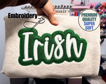 St Patrick's Day irisch gesticktes Sweatshirt / Hoodie, irische doppelte Glitzerapplikation, Premium-Qualität, irischer Sweatshirt, St Patricks Rundhalsausschnitt