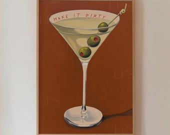 Retro Martini Art Print Make It Dirty Cocktail Art, Bar Cart Print Digital Download, Dirty Martini Wall Art Kitchen Artwork