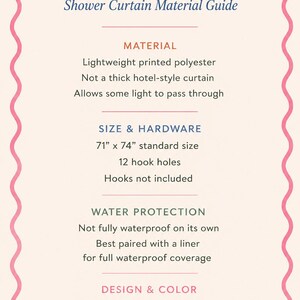 May include: An informational graphic titled BEFORE YOU BUY Shower Curtain Material Guide. It lists details: lightweight printed polyester, 71" x 74" size, 12 hook holes, no hooks included, not fully waterproof, and notes on printed pattern colors.