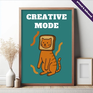 Poster con gatto in modalità creativa, illustrazione di un gattino carino, stampa di meme di gatto scontroso, giochi di parole con animali, divertente scrittura ispiratrice, decorazione artistica