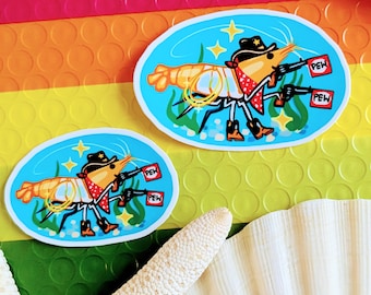 Cowboy Shrimp stickers!