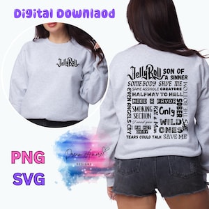 Jelly Roll SVG | Jelly Roll Songs PNG | Front and Back Design PNG | God I need a favor svg | Son of a sinner Png | Concert Png Design