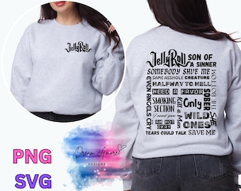 Jelly Roll SVG | Jelly Roll Songs PNG | Front and Back Design PNG | God I need a favor svg | Son of a sinner Png | Concert Png Design