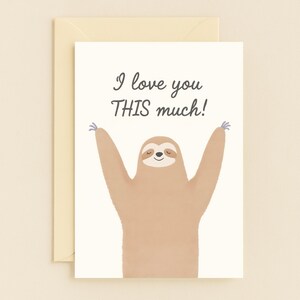 I Love You Sloth Card