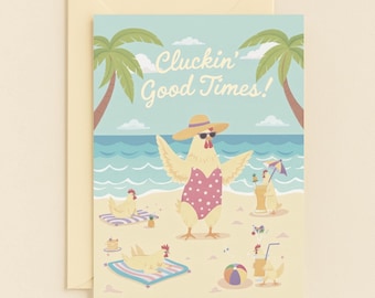 Cluckin&#39; Good Times Beach Card