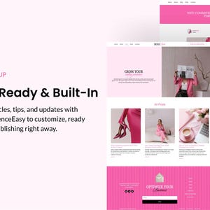 May include: A website design with a pink and white color scheme. The text "Blog Ready & Built-In" is displayed, along with the phrase "Share articles, tips, and updates with your audienceEasy to customize, ready to start publishing right away."