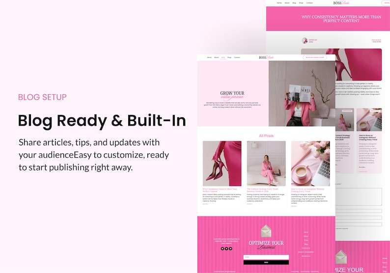 May include: A website design with a pink and white color scheme. The text "Blog Ready & Built-In" is displayed, along with the phrase "Share articles, tips, and updates with your audienceEasy to customize, ready to start publishing right away."