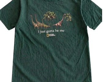 National Geographic Dinosaur T-Shirt Green Gildan Cotton I Just Gotta Be Me XL