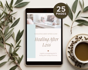 Navigating Grief After a Loss | Bereavement Support Ebook | Healing Through Grief Digital Guide | Printable PDF